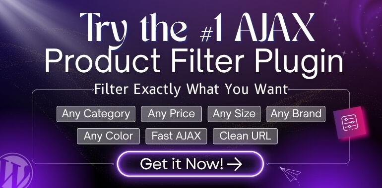 Try the best AJAX Product Filter Plugin for woocommerce-wordpress